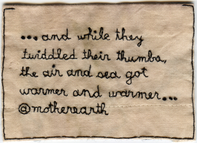 "@MotherEarth, c/o Marcia Annenberg." 2013. Embroidery on hand dyed fabric. 2.75" x 3.75".