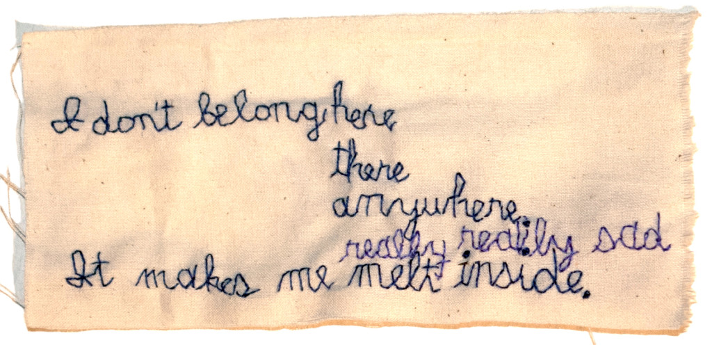 "I Don't Belong Here, There, Anywhere." 2014. Embroidery on fabric as stop motion.